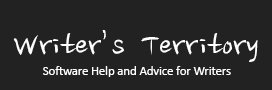 Writer\'s Territory - Software Help and Advice for Writers Writer\'s Territory - Software Help and Advice for Writers